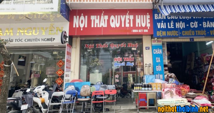 Cửa hàng nội thất Quyết Huệ ở Đông Hưng, Thái Bình